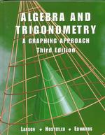 Algebra and Trigonometry : A Graphing Approach （3TH）