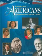 The Americans : Reconstruction to the 21st Century : Online Edition