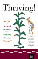 Thriving! : A Manual for Students in the Helping Professions