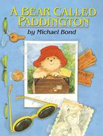 マイケル・ボンド著『くまのパディントン』（原書）<br>A Bear Called Paddington （Revised）