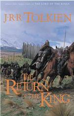 Return of the King : Being the Third Part of the Lord of the Rings (Lord of the Rings)