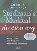 The American Heritage Stedman's Medical Dictionary （2 Indexed）