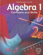 Algebra 1, Grades 9-12 Concepts & Skills : Mcdougal Littell Concepts & Skills