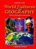 World Cultures & Geography, Grades 6-8 Western Hemisphere and Europe : Mcdougal Littell World Cultures & Geography