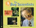 The Bug Scientists (Scientists in the Field) （Reprint）
