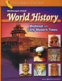 World History Grades 6-8 Medieval and Early Modern Times : McDougal Littell World History California (Ms Whist)