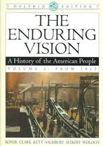 The Enduring Vision : A History of the American People : from 1865: Dolphin Edition 〈2〉 （PCK PAP/DO）