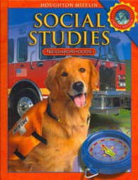 Neighborhoods : Liberty Edition (Houghton Mifflin Social Studies) （HAR/PSC）
