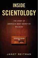 Inside Scientology : The Story of America's Most Secretive Religion