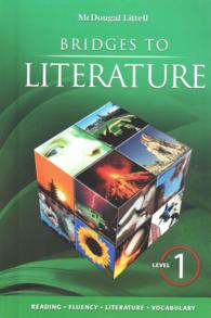 Bridges to Literature, Level 1 (Mcdougal Littell, Bridges to Literature)