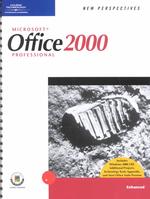 New Perspectives on Microsoft Office 2000 Professional Enhanced （PAP/CDR）