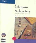 Enterprise Architecture Using the Zachman Framework （PAP/CDR）