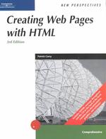 New Perspectives on Creating Web Pages with Html : Comprehensive （3 PAP/CDR）