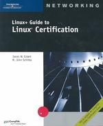 Linux+ Guide to Linux Certification （PAP/CDR）