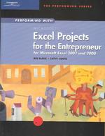 Performing with Microsoft Excel Projects for the Entrepreneur