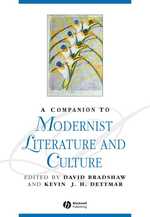 モダニズム文学・文化研究必携<br>A Companion to Modernist Literature and Culture (Blackwell Companions to Literature and Culture)