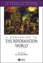 世界の宗教改革必携<br>A Companion to the Reformation World (Blackwell Companions to European History)