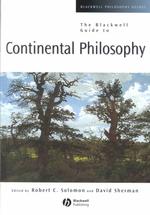 ブラックウェル　大陸哲学便覧<br>The Blackwell Guide to Continental Philosophy (Blackwell Philosophy Guides)