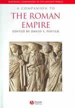 ローマ帝国史必携<br>A Companion to the Roman Empire (Blackwell Companions to the Ancient World)
