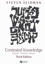 社会理論の現在（第３版）<br>Contested Knowledge : Social Theory Today （3TH）