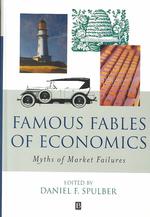 市場の失敗論への批判<br>Famous Fables of Economics : Myths of Market Failures