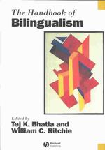 バイリンガリズム・ハンドブック<br>The Handbook of Bilingualism (Blackwell Handbooks in Linguistics)