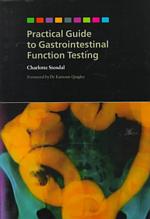 Practical Guide to Gastrointestinal Function Testing （SPI）