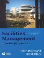 Facilities Management : Towards Best Practice （2 SUB）