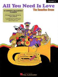 All You Need Is Love : 13 Lennon and Mccartney Classics 2nd Trumpet