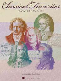 Classical Favorites : Intermediate Level Piano Duets