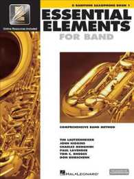 Essential Elements 2000 : Comprehensive Band Method : Eb Baritone Saxophone, Book 1 （PCK PAP/DV）