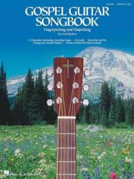 Gospel Guitar Songbook : Fingerpicking and Travis Picking