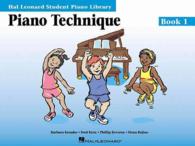 Piano Technique Book 1 : Hal Leonard Student Piano Library