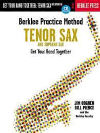 Berklee Practice Method : Tenor and Soprano Sax