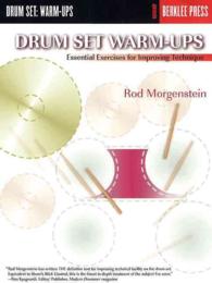 Drum Set Warm-Ups : Essential Exercises for Improving Technique