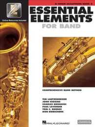 Essential Elements 2000 : Comprehensive Band Method : Tenor Saxophone, Book 2 （PAP/COM）