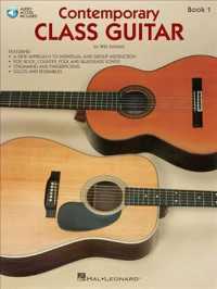 Contemporary Class Guitar : Book 1 （PAP/COM）