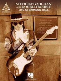 Stevie Ray Vaughan and Double Trouble : Live at Carnegie Hall (Guitar Recorded Version)