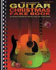 The Ultimate Guitar Christmas Fake Book （SPI）