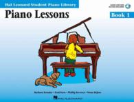 Piano Lessons : Book 1 (Hal Leonard Student Piano Library) （PAP/COM）
