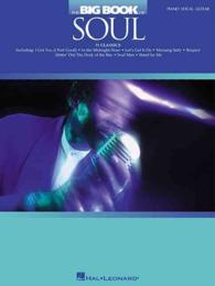 The Big Book of Soul : Piano, Vocal, Guitar (Big Book of Songs)