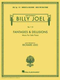 Billy Joel - Fantasies & Delusions : Music for Solo Piano, Op. 1-10