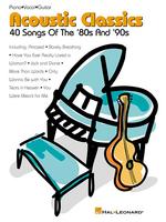 Acoustic Classics : 40 Songs of the 80s and 90s