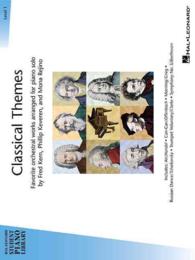 Classical Themes - Level 1 : Favorite Orchestral Works Arranged for Piano Solo