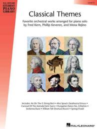 Classical Themes - Level 5 : Hal Leonard Student Piano Library
