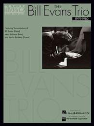The Bill Evans Trio : 1979-1980