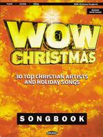 Wow Christmas : 30 Top Christian Artists and Holiday Songs
