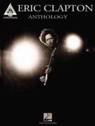 Eric Clapton : Anthology