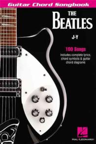 The Beatles Guitar Chord Songbook J-Y : 100 Songs