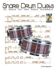 Snare Drum Duets : 25 Duets for Two Snare Drummers